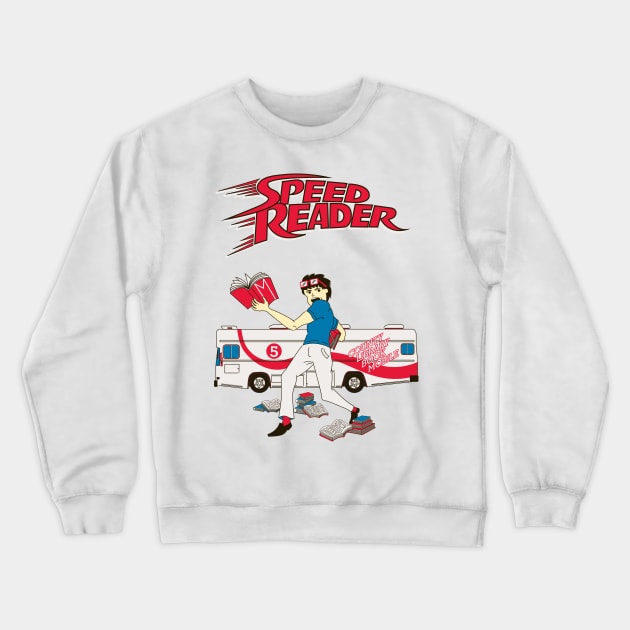 Speed Reader Crewneck Sweatshirt by brockart